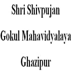 Shri Shivpujan Gokul Mahavidyalaya, Ghazipur